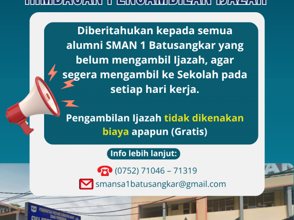 Himbauan Pengambilan Ijazah di SMAN 1 Batusangkar