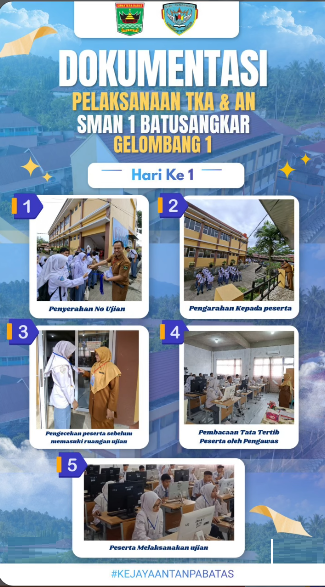 DAY 1 TKA & AN SMAN 1 BATUSANGKAR! 💻✨ DAY 1 TKA & AN SMAN 1 BATUSANGKAR! 💻✨